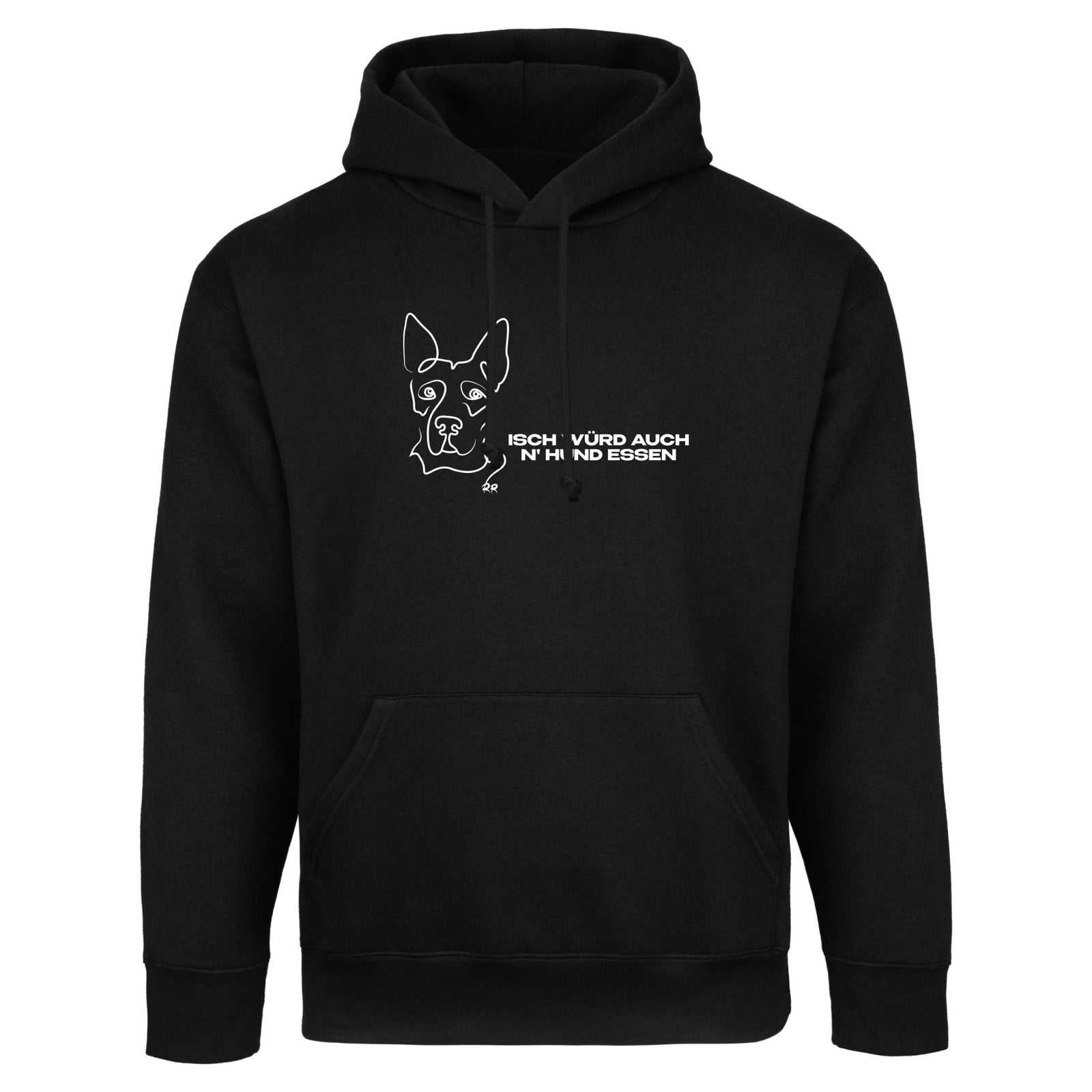 Hoodie | Isch würd auch n' Hund essen